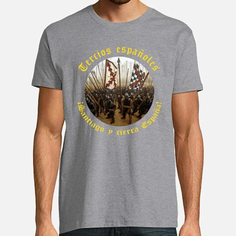 ¡Santiago, Y Cierra, España! Tercios Españoles T-Shirt Short Sleeve Casual 100% Cotton O-Neck Summer Mens T-shirt Size S-3XL