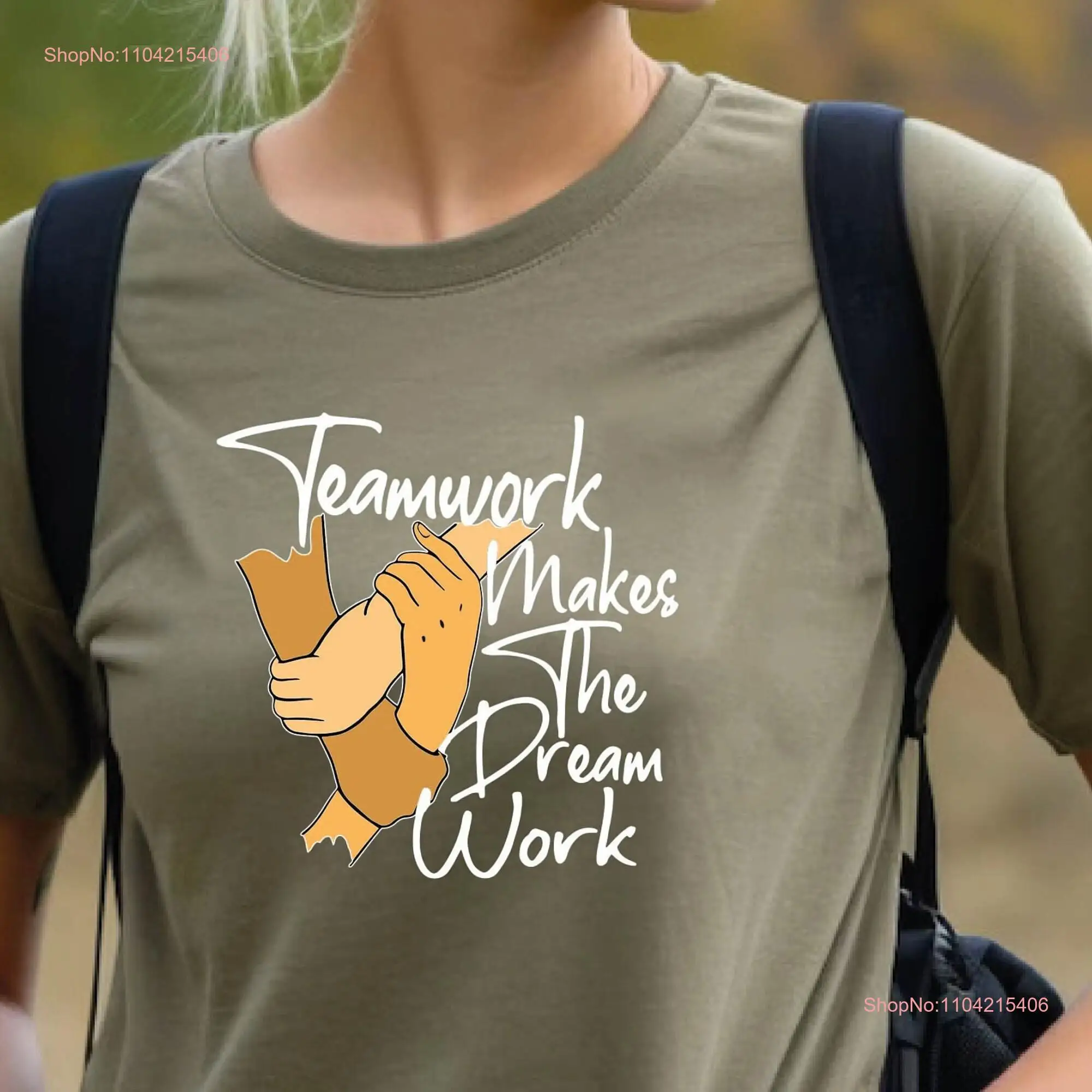 Teamwork Makes The Dream Work T Shirt Inspirational Team WorkouT Group Matching Office long or short sleeves