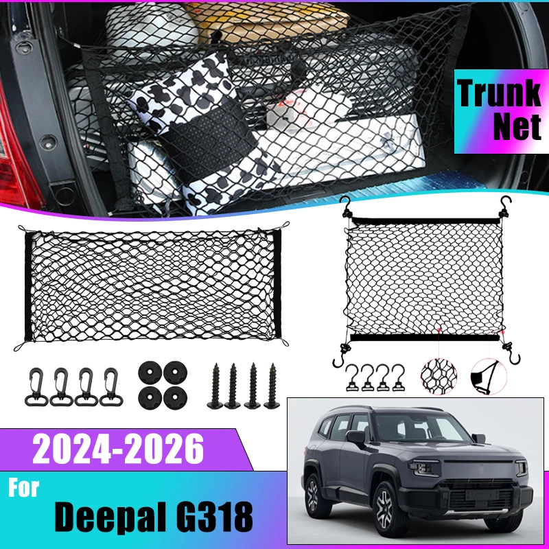 

Car Boots Trunk Net For Deepal G318 2024 2025 2026 Accessories Nylon Mesh Luggage Bags Storage Elasticity Stretchable Auto Parts