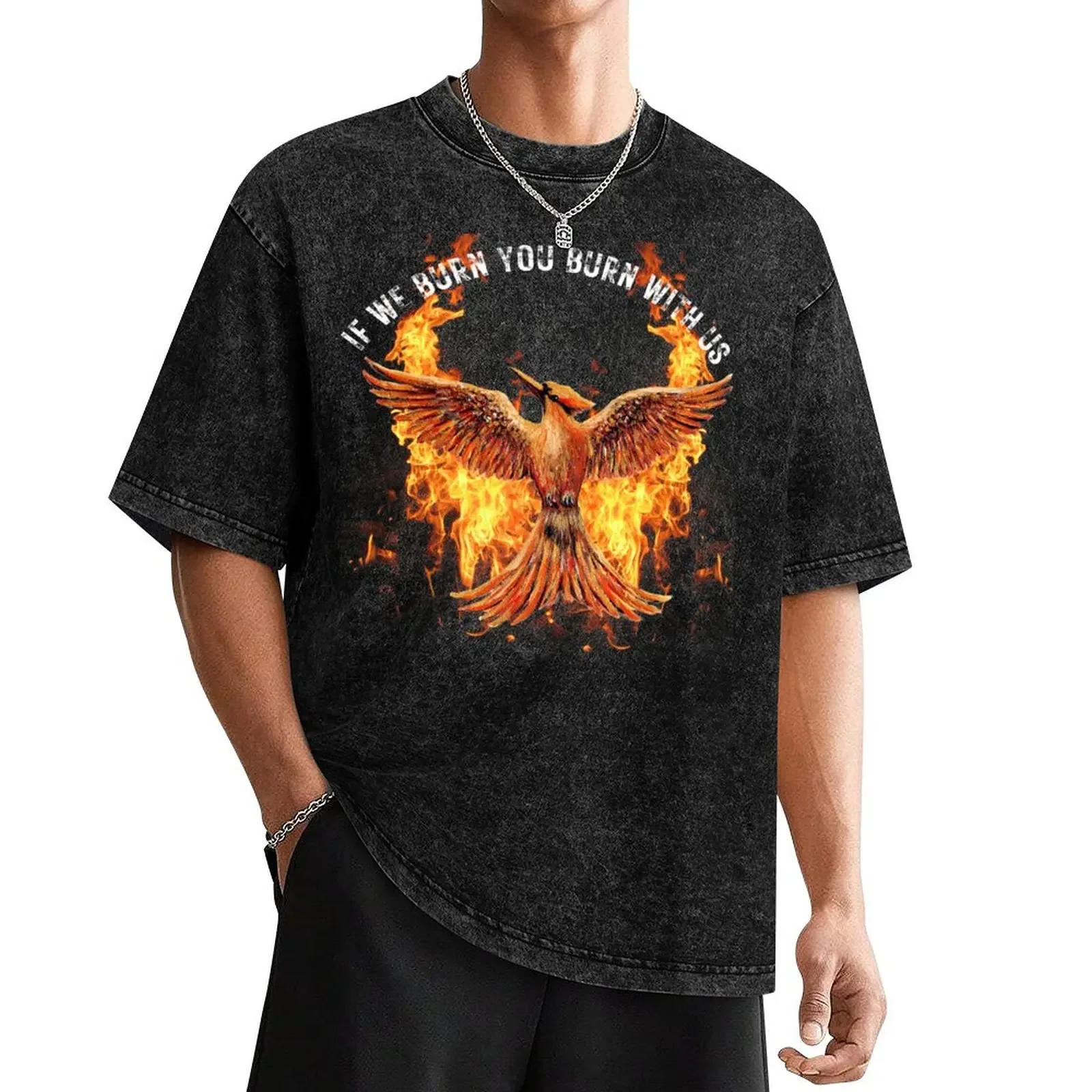 

Mockingjay - If We Burn You Burn With Us T-Shirt man clothes cute tops vintage anime shirt plus size men clothing