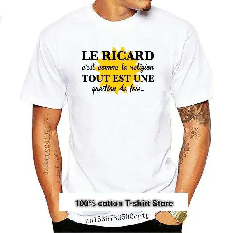 Nuevo t-shirt De hombres Le Ricarrdd C'est Comme La religión Tout Est Une pregunta De Foie Version2 mujeres camiseta