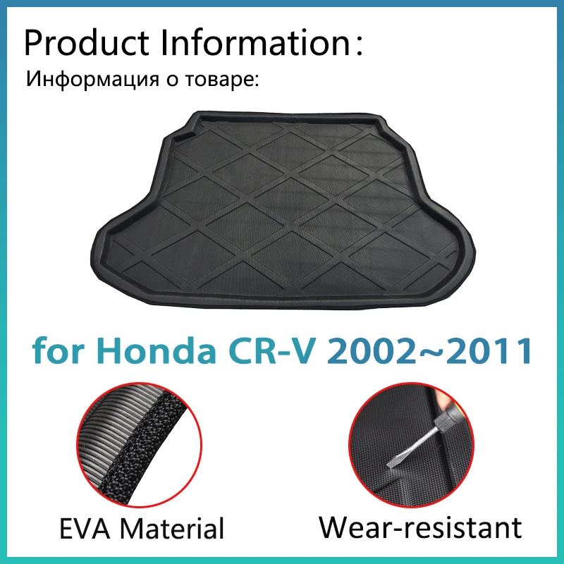 EVA Trunk Mat for Honda CR-V CRV CR V 2002~2011 2009 2008 2007 2006 2004 2003 Accessorie Floor Tray Waterproof Cargo Boot Carpet