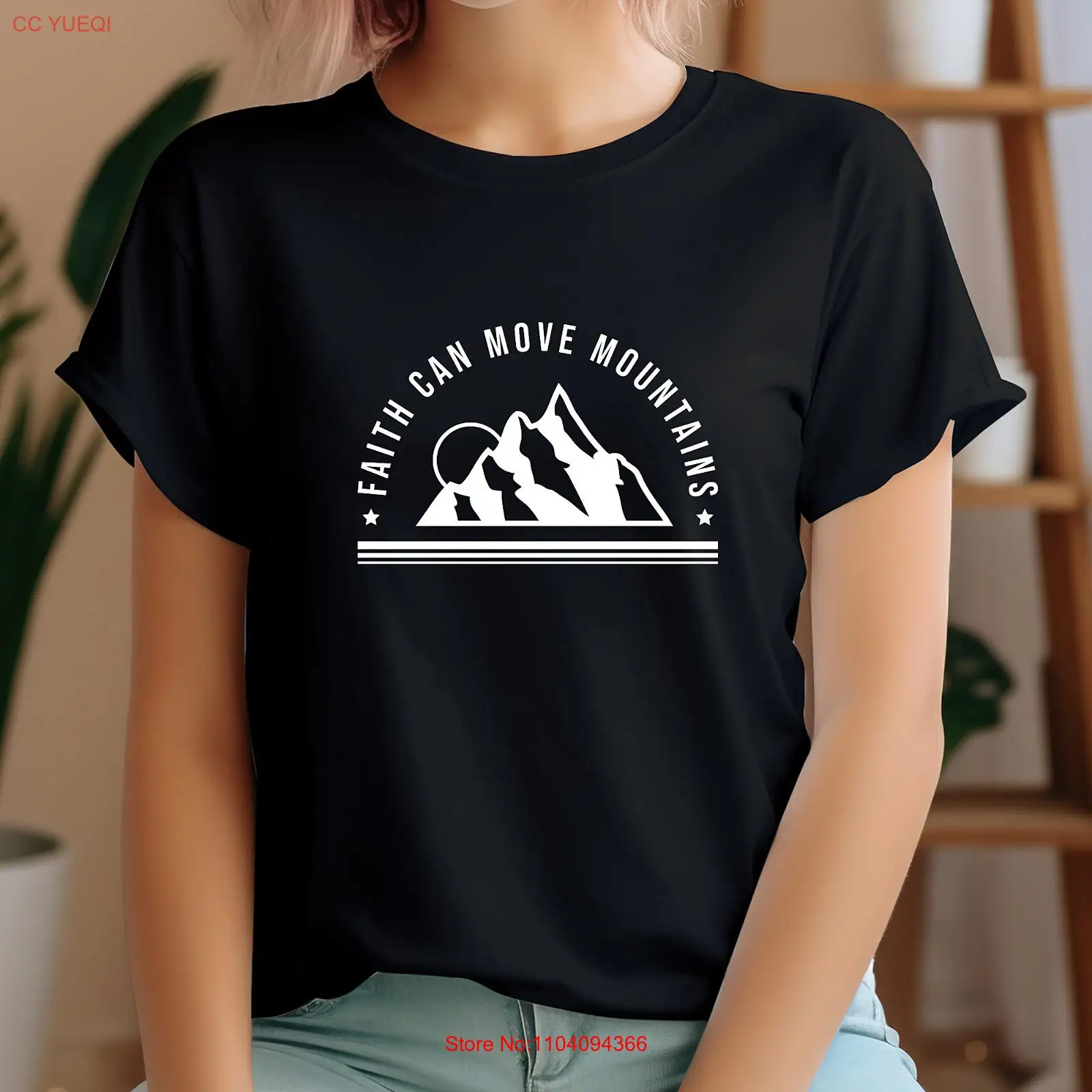 Faith Can Move Mountains Unisex Women Men T Shirt Religious Christian Faith Tee