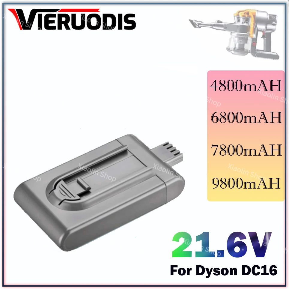 

Newest 21.6V 9800mAH DC16 Li-ion Battery Replacement Battery For Dyson DC12 BP01 912433-03 912433-0112097 Vacuum Cleaner