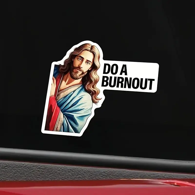 Adhesivo de vinilo Do a Burnout - Calcomanía impermeable para automóviles, camiones, portátiles, ventanas y más - Tema religioso de dibujos animados,