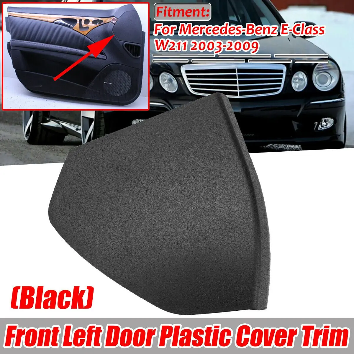 for Mercedes W211 E-Class 2003-2009 Front Left Drivers Door Upper Cover Cap 2117270148