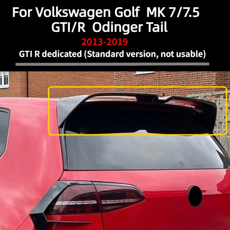 

Car Rear Roof Spoiler for Volkswagen Golf MK 7/7.5 GTI R 2013-2019 Oettinger Style Tail Wing Spoiler Rear Trunk Spoiler Body Kit