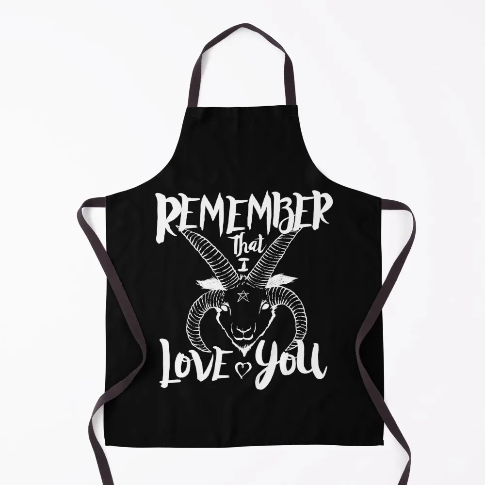 Remember That I Love You Apron New year's Manicurists Woman Kitchen Apron