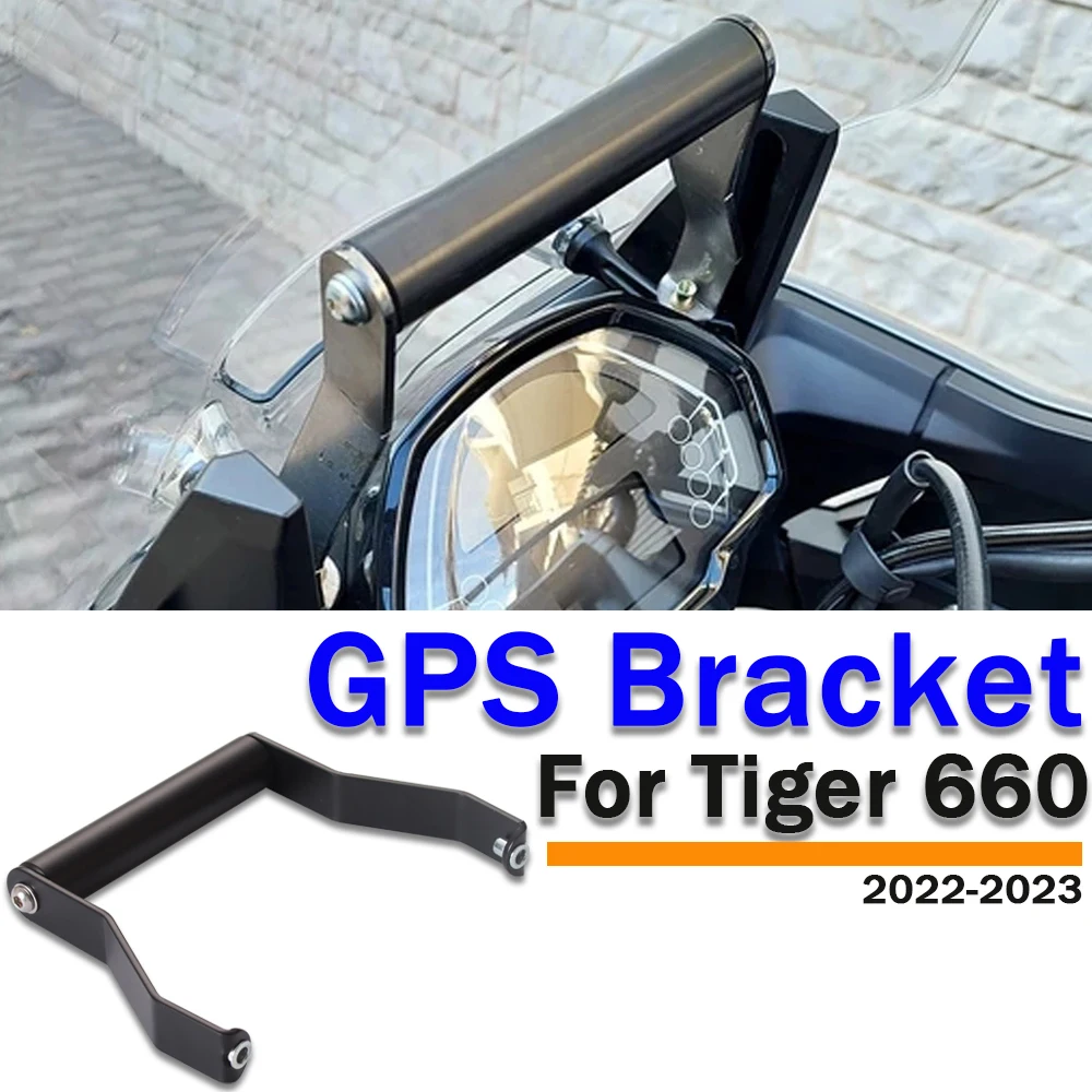 

Для Tiger660 аксессуары для мотоциклов, кронштейн для GPS-навигатора для Tiger 660, новый держатель-подставка, штатив для GPS-навигатора