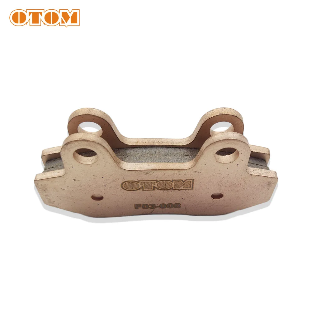 OTOM Motorcycle Front Rear Brake Pad F03 R03 Motocross Motorbike Copper Sintering Base Braking Disk For KAYO T4 T6 K6 X2 K16 K18