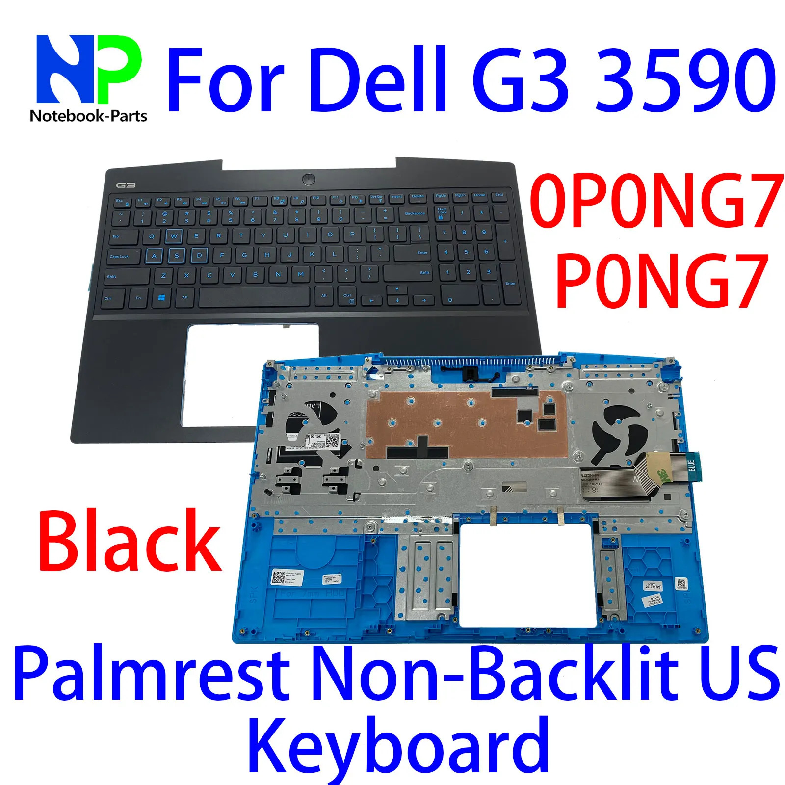 

Original New Top Cover For Dell G3 3590 15.6" Palmrest Non-Backlit US Keyboard Black 0P0NG7 P0NG7