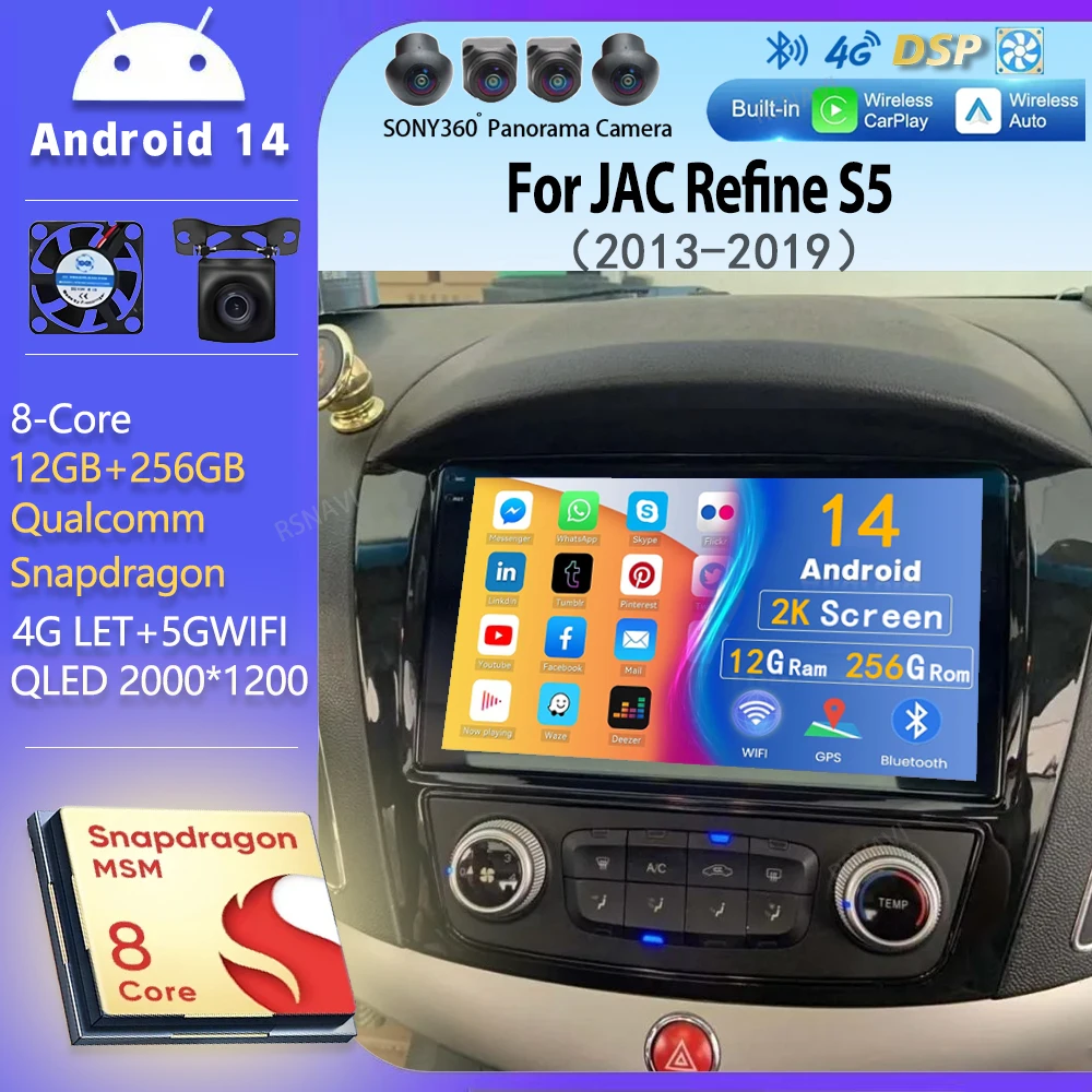 

Android 14 wifi+4G Carplay AUTO Car Radio For JAC Refine S5 2013-2019 Navigation GPS Video Stereo Multimedia 360 Camera DVD DSP