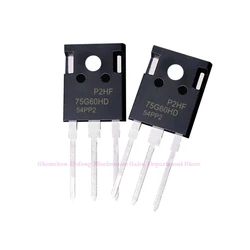 5PCS-10PCS 75G60HD FGW75N60HD TO-247 600V 75A NIEUW EN ORIGINEEL OP VOORRAAD
