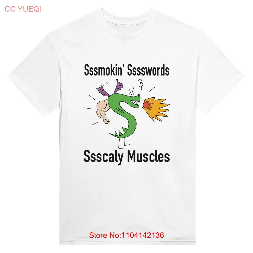 Sssmokin' Ssswords Ssscaly Muscles Trogdor T Shirt long or short sleeves