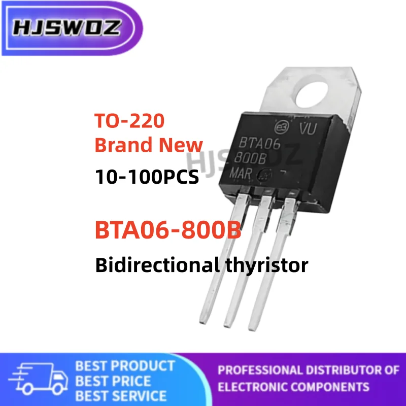 10~100PCS 100% New BTA06-800B BTA06 800B BTA06800B TO-220 800V 6A Triac AC Motor Control