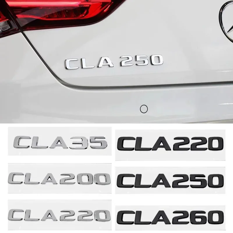 

ABS Car Tail Letters Sticker Emblem for Mercedes Benz CLA35 CLA200 CLA220 CLA250 CLA260 Rear Trunk 3D Number Badge Decals