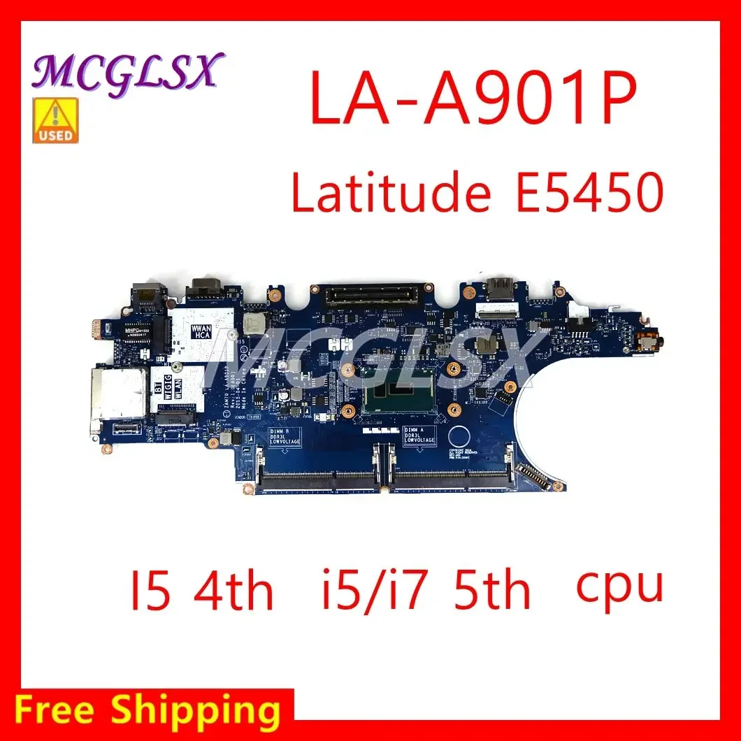 LA-A901P Laptop Motherboard For Dell LATITUDE E5450 5450 With Cpu i5/i7 CPU Notebook Motherboard 100% work Test OK Used