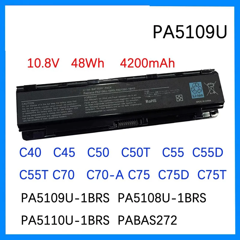 

PA5108U-1BRS PA5109U-1BRS PA5110U-1BRS Аккумулятор для ноутбука Toshiba C40 C45 C50 Satellite C50T C55 C55T C70 C75 C75D 10,8 В 48 Втч