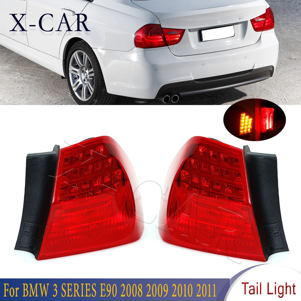 

X-CAR Rear Tail Light Back Side taillights Stop LED Light Brake light Fog 63217289426 For BMW 3 SERIES E90 2008 2009 2010 2011