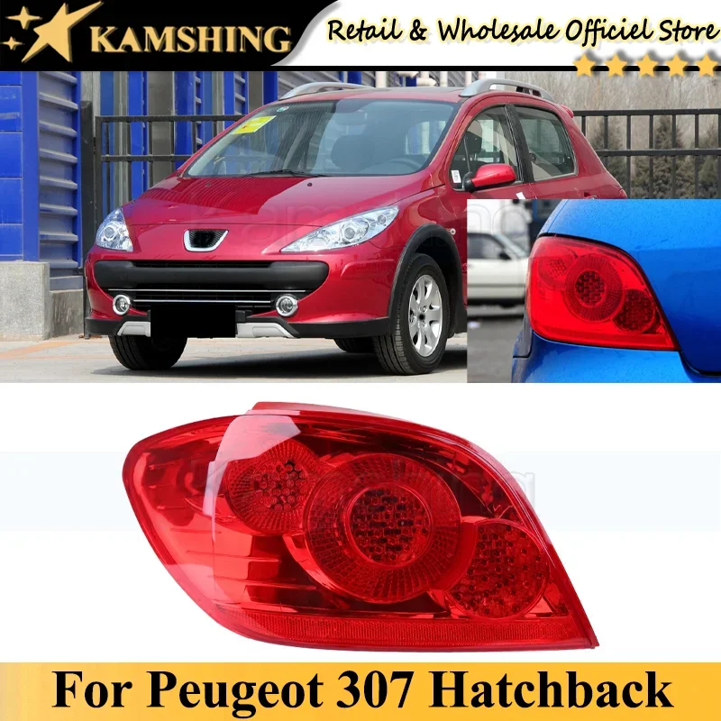 

Kamshing For Peugeot 307 Hatchback Rear Tail light lamp Rear Brake Stop Light lamp taillight taillamp