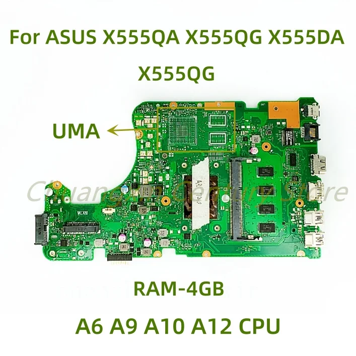 For ASUS X555QA X555QG X555DA X555BA X555BP K555B A555B Laptop motherboard X555QG with A6 A9 A10 A12 CPU RAM-4GB 100% Tested