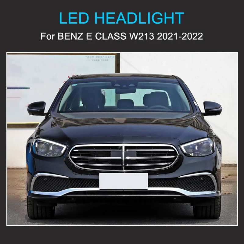 1Pair LED Headlight for Benz E Class W213 2021 2022 Headlights Plug and Play LED DRL Projector LED Turning Front Head Lights