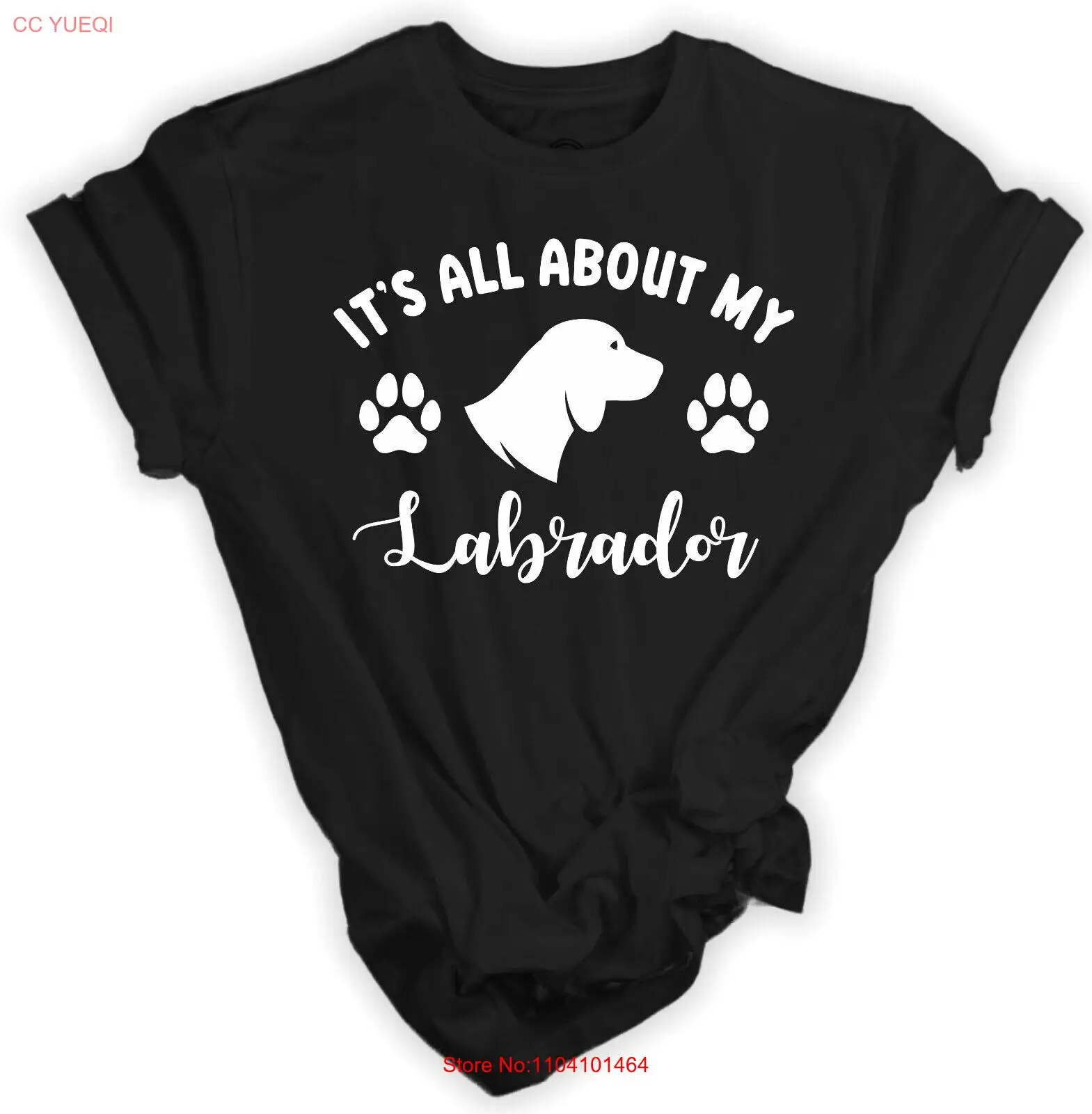 

It's All About My Labrador T-Shirt for Labrador Owner Gift Adults Kids Black