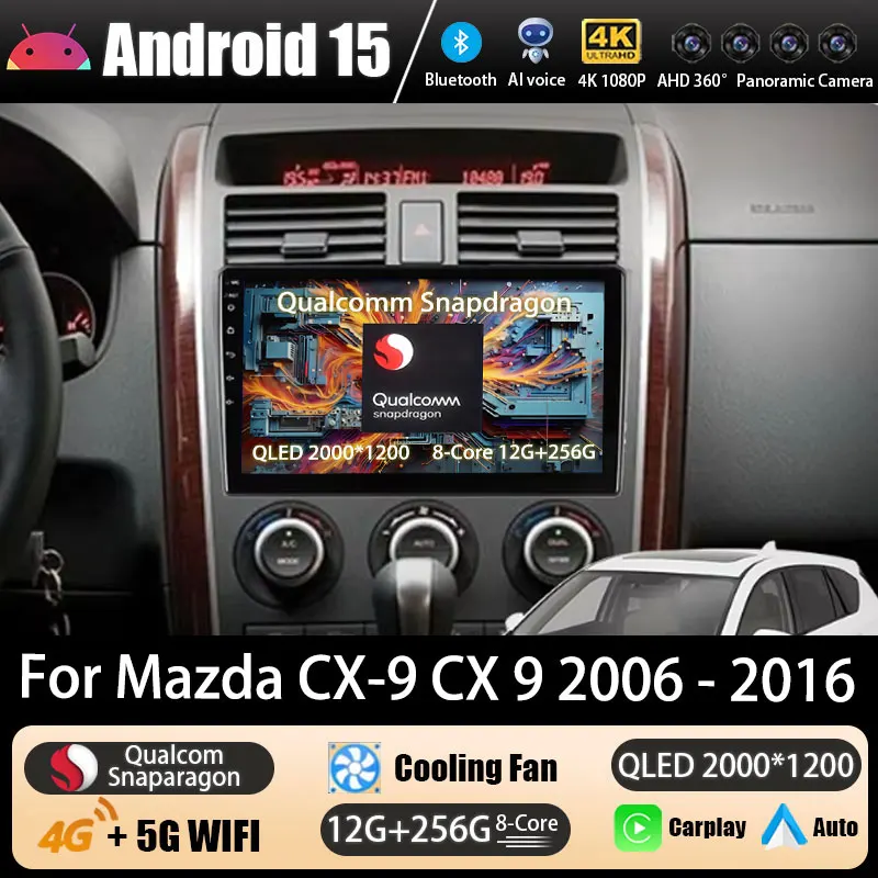 Android 15 Radio del coche para Mazda CX9 CX-9 CX 9 TB 2006 - 2016 BT GPS reproductor Multimedia Navi unidad principal estéreo inalámbrico Carplay Auto