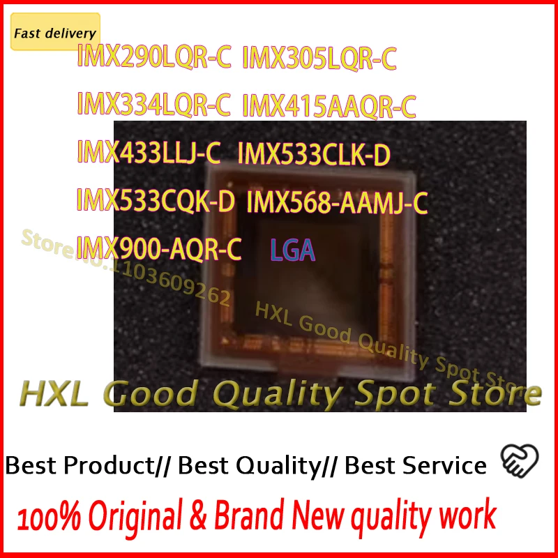 

1PCS/LOT IMX290LQR-C IMX305LQR-C IMX334LQR-C IMX415AAQR-C IMX433LLJ-C IMX533CLK-D IMX533CQK-D IMX568-AAMJ-C IMX900-AQR-C