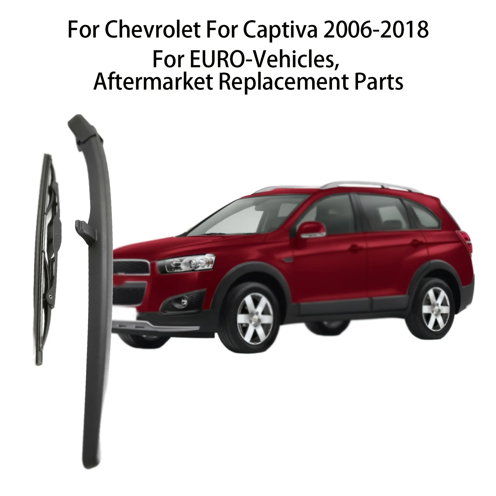 

Щетка заднего рычага стеклоочистителя для Chevrolet Captiva 2006-2011-2013-2018 лобовое стекло