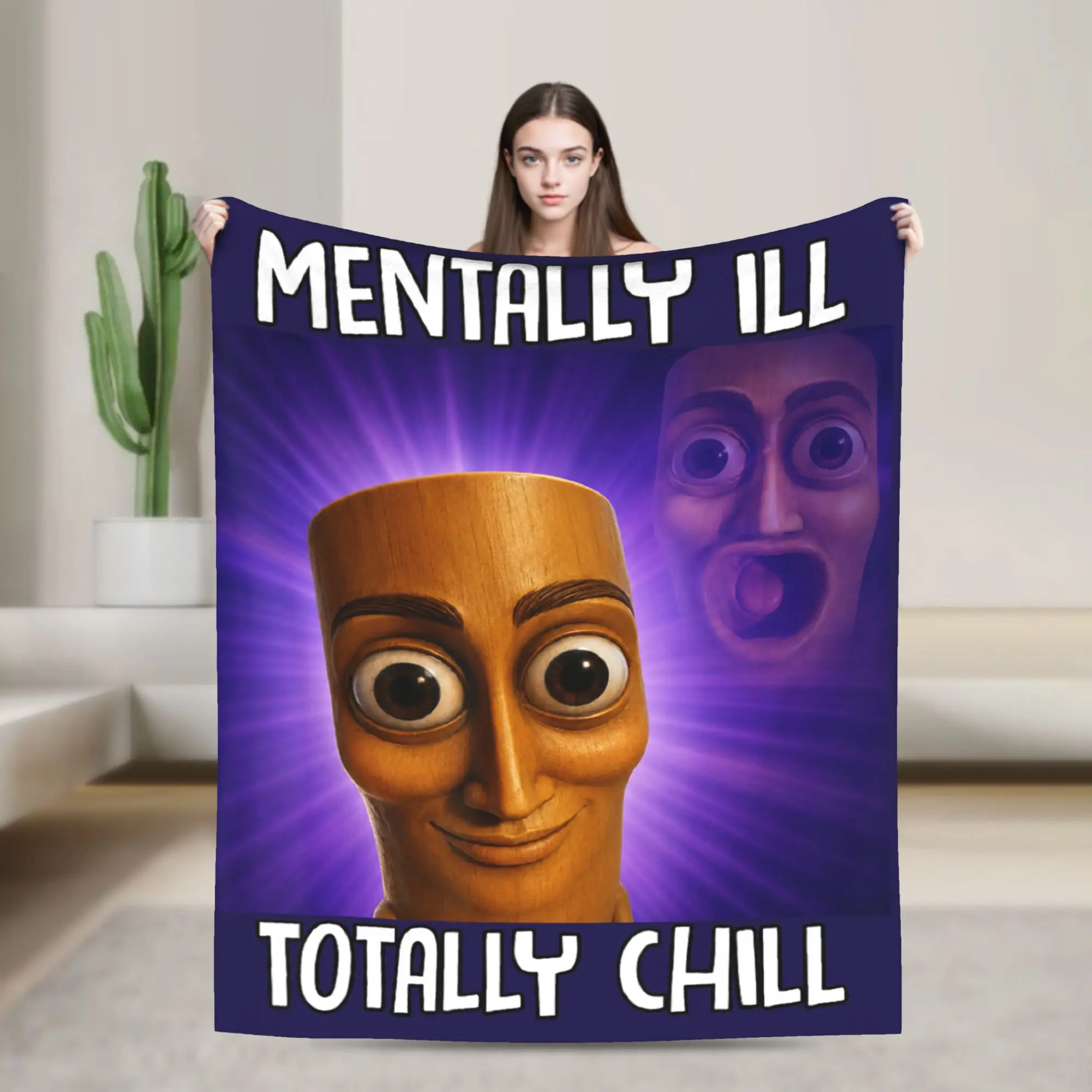 Mentally Ill Totally Chill Funny Tung Tung Sahur Meme Soft Blankets Trend Travel Throw Blanket Bedroom Bedspread Sofa Bed Cover