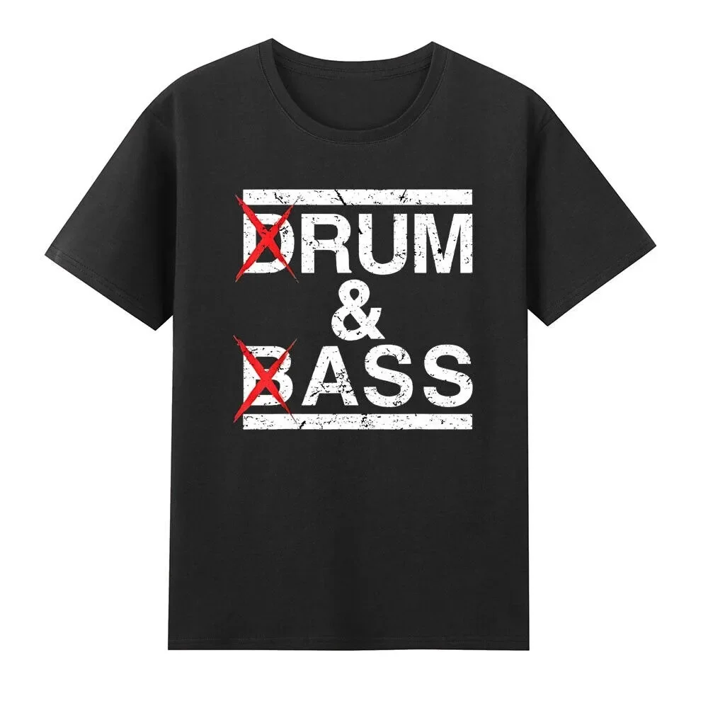 Drum Bass Rum Ass Funny Saying Joke T-Shirt Breathable Camisetas Comfort and Fashion Coexist T Shirt New Arrival Streetwear