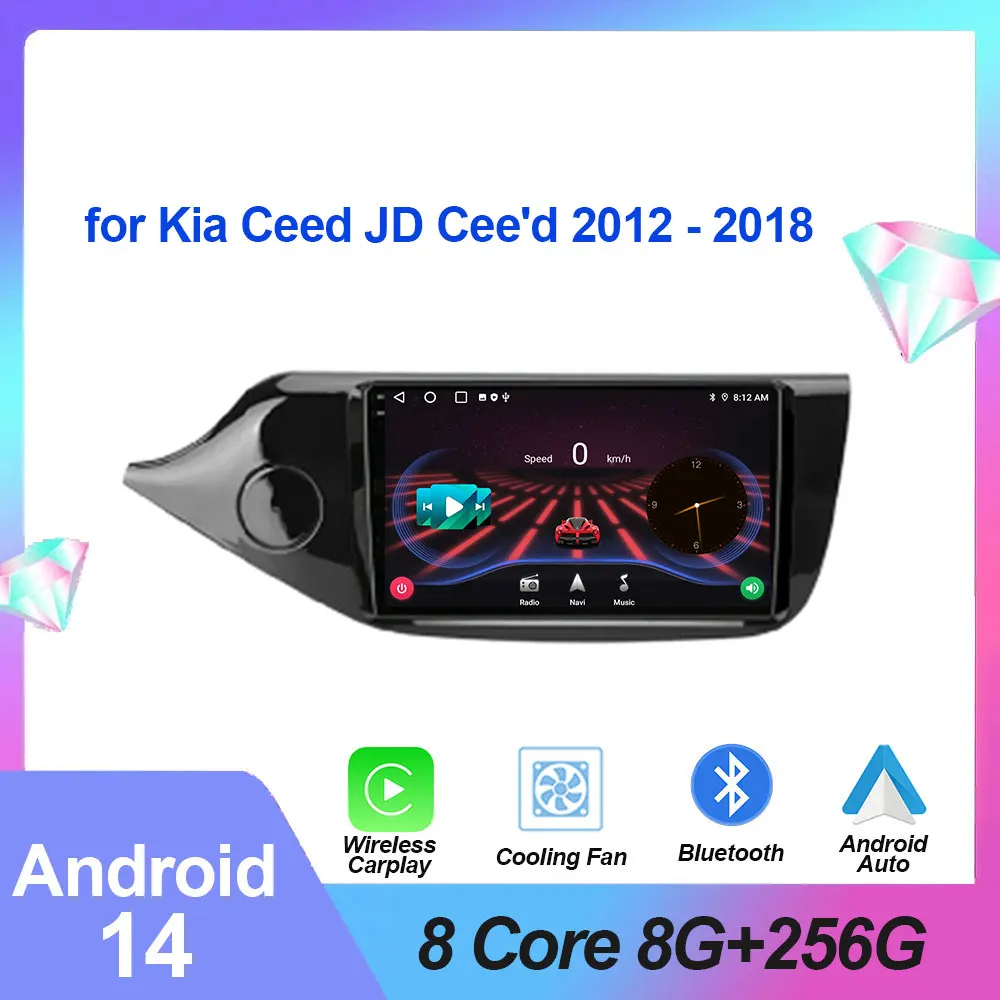 

for Kia Ceed JD Cee'd 2012 - 2018 Android 14 Auto Car Radio Multimedia Video Player GPS Navigation Audio Stereo WIFI BT DSP