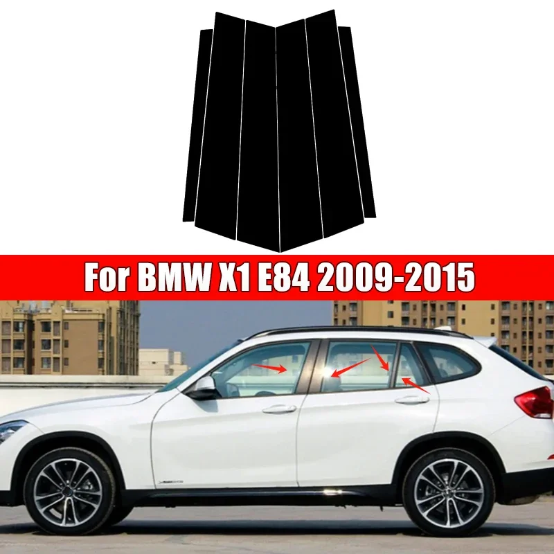 

6Pcs Car Door Window Pillar Center Post Trim Stickers For BMW X1 E84 2009-2015 2010 2011 2012 2013 2014Auto Styling Accessories
