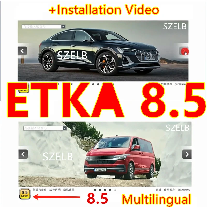 ETK A 8.5 Group Vehicles Electronic Parts Catalogue until 2024 years For V/W+AU/DI+SE/AT+SKO/DA etka 8.5 +install video