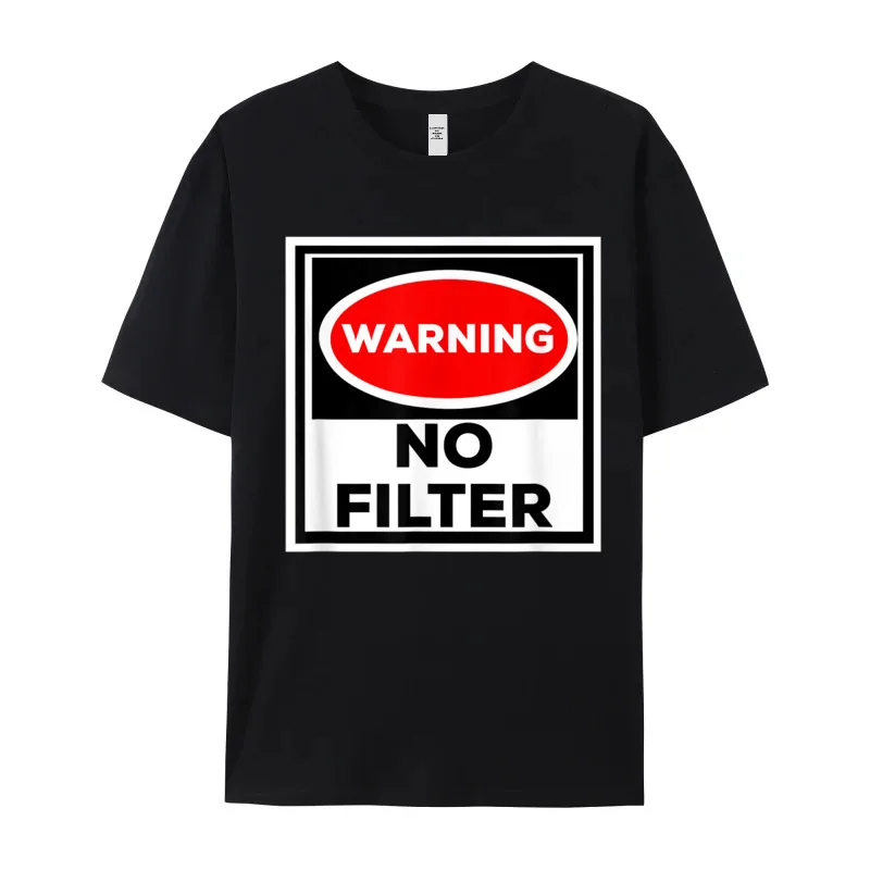 Casual Funny Shirt Warning No Filter Round Collar T-Shirt Father Day Tees Short Sleeve for Women Cute 100% Cotton T-shirts