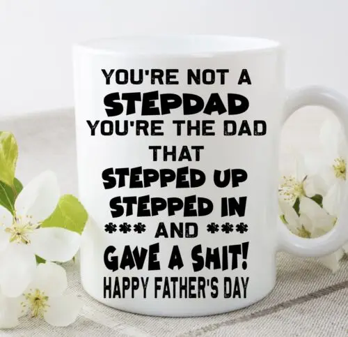 

Step Dad Stepdad Thanks Cup Mug Gift Funny Birthday Father’s Day Present