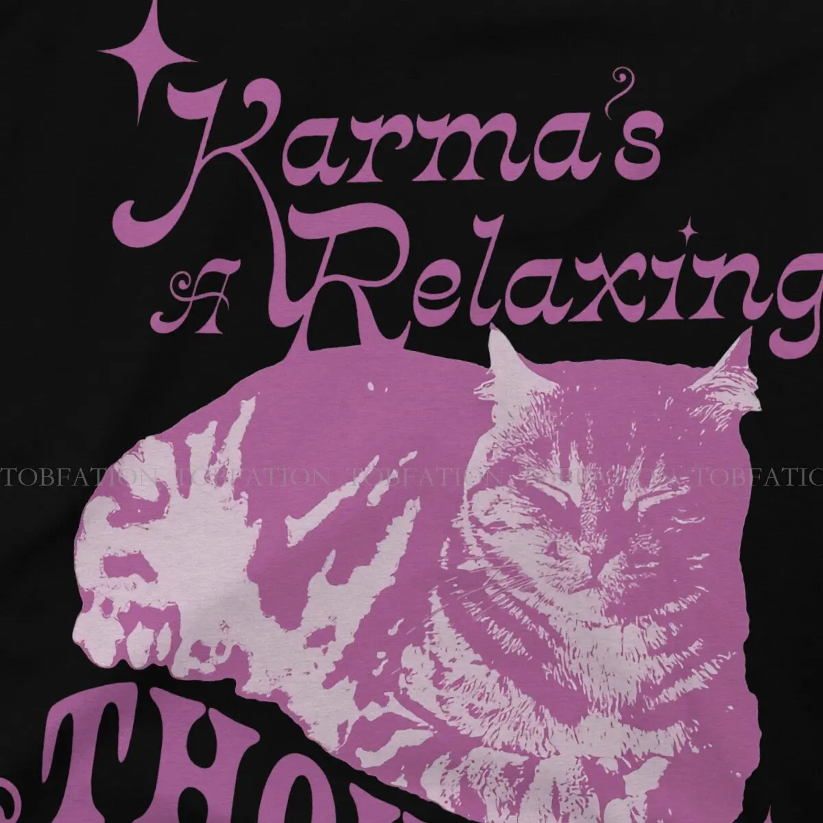 KARMA IS A CAT Relaxing Thought T Shirt Classic Graphic Teenager Summer Oversized Cotton Men's Tops Harajuku O-Neck TShirt