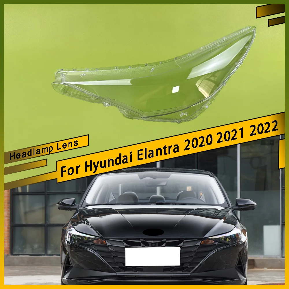 

For Hyundai Elantra 2020 2021 2022 Car Front Headlight Cover Headlamp Lampshade Lampcover Head Lamp light Covers Lens Shell Caps