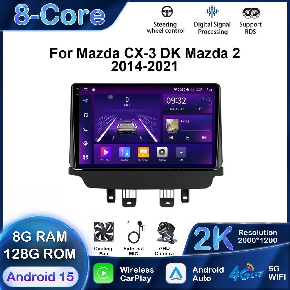 

Android 15 Car Radio For Mazda CX-3 CX3 2014 - 2021 GPS Navigation Multimedia Player Stereo Bluetooth Wireless Carplay 8G128G 4G