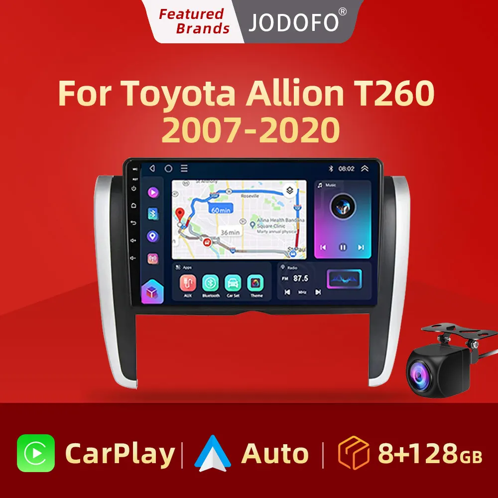 

Jodofo For Toyota Allion T260 2007-2020 Android Car Radio Multimedia Video Player Navigation CarPlay GPS 4G wifi DSP 36EQ 2 Din