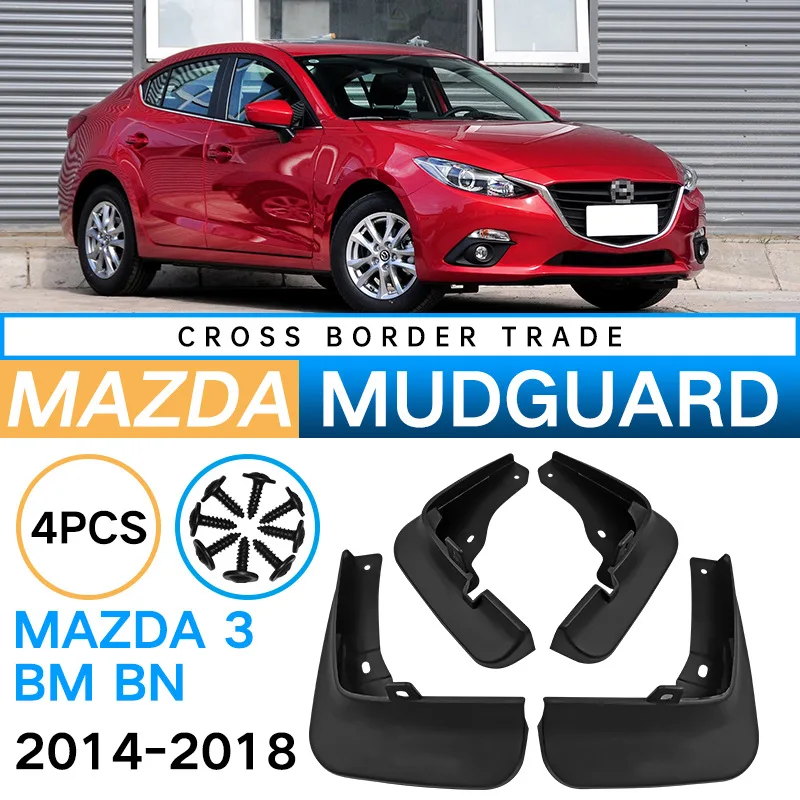 

For Mazda 3 BM BN 2014-2018 Mudguards Mud Flaps Splash Guards Front Rear Wheels Fender Car Accessories