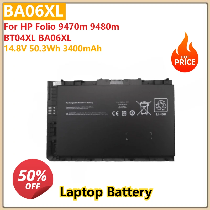 

For HP Folio 9470m 9480m BT04XL BA06XL Replacement Laptop Battery BA06XL 14.8V 50.3Wh 3400mAh