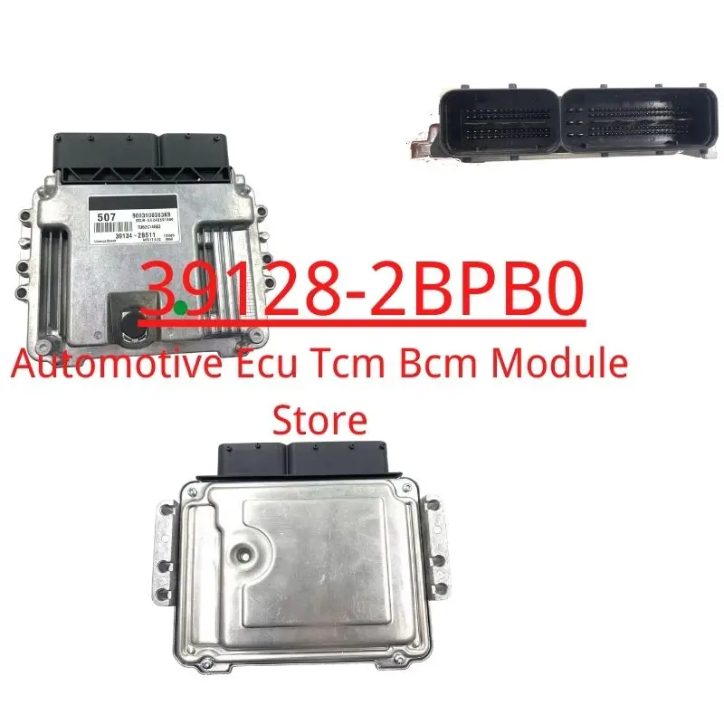 39128-2BPB0 For KIA SOUL Original New ECU Car Engine Computer Board Electronic Control Unit 391282BPB0 MEG17.9.12 E90B