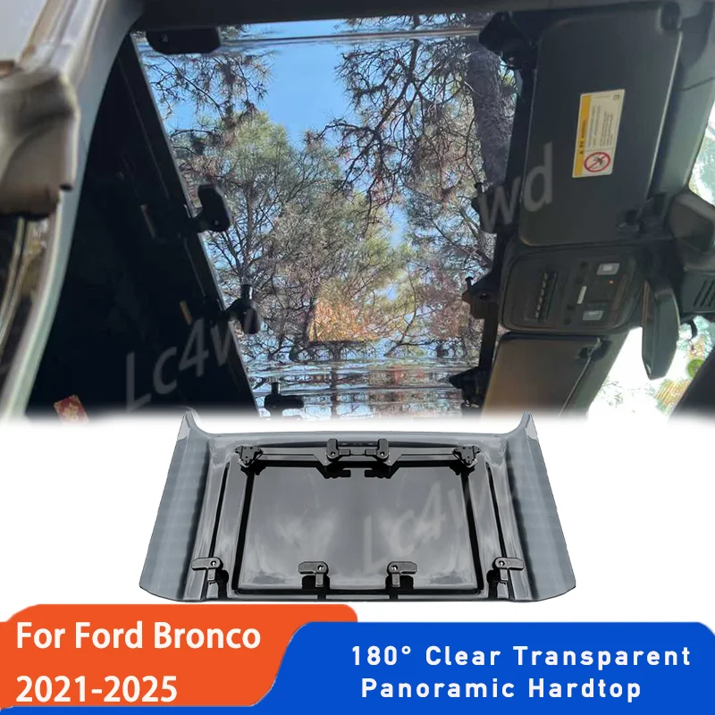 

LC4WD 4x4 Внешние аксессуары 180 ° Прозрачный панорамный жесткий дах Sky для Ford Bronco 2/4 двери 2021-2025 гг.