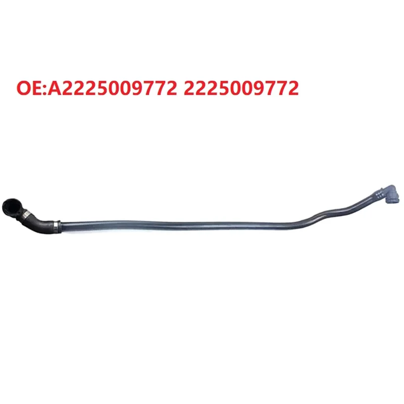 A2225009772 2225009772 Coolant Water Hose Pipe Water Tank Connection Upper Water Hose for Mercedes Benz S320-450