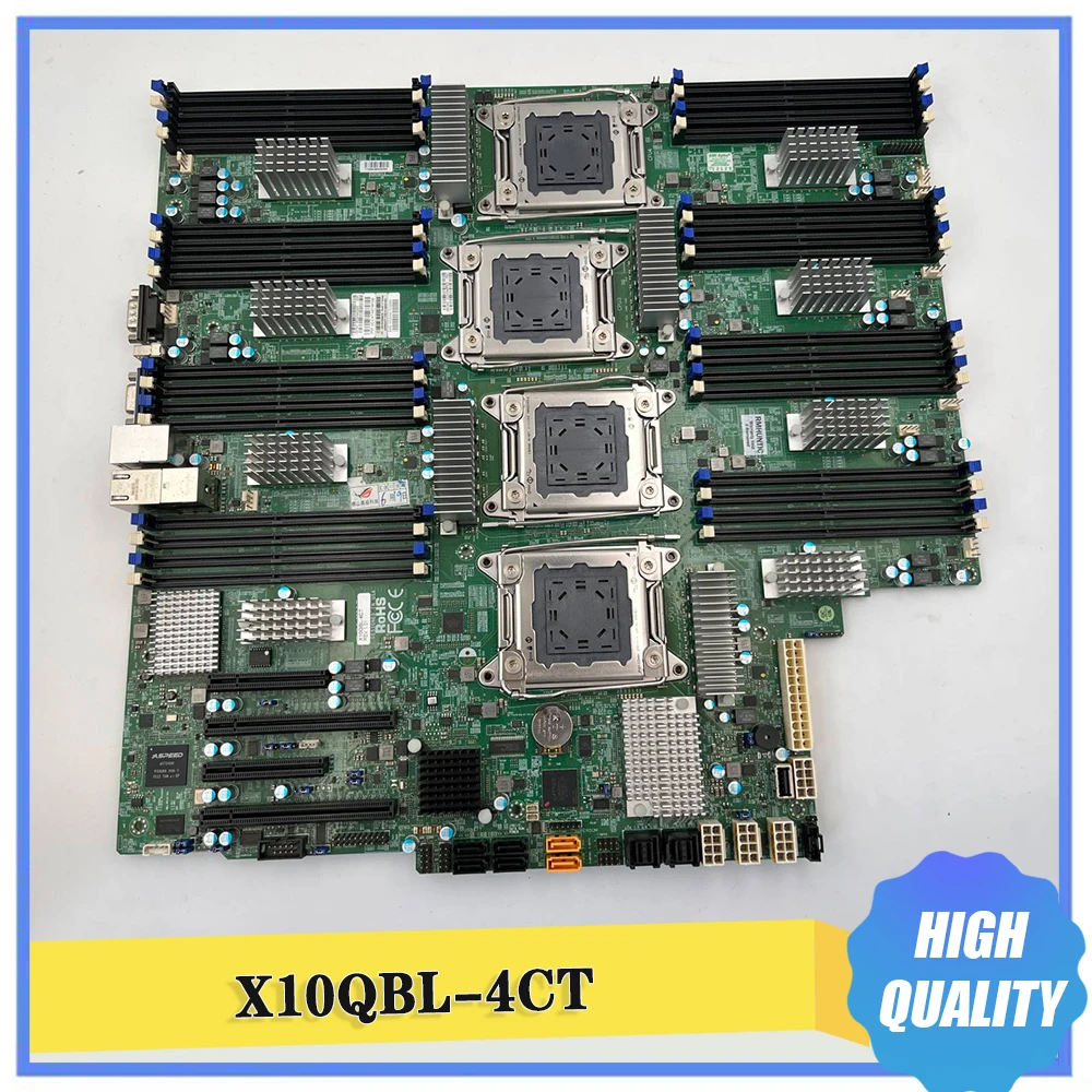 X10QBL-4CT Server Quad Socket R3 LGA2011 For Supermicro Motherboard E7-4800/E7-8800 V4/V3 DDR4 10GBase-T Ports