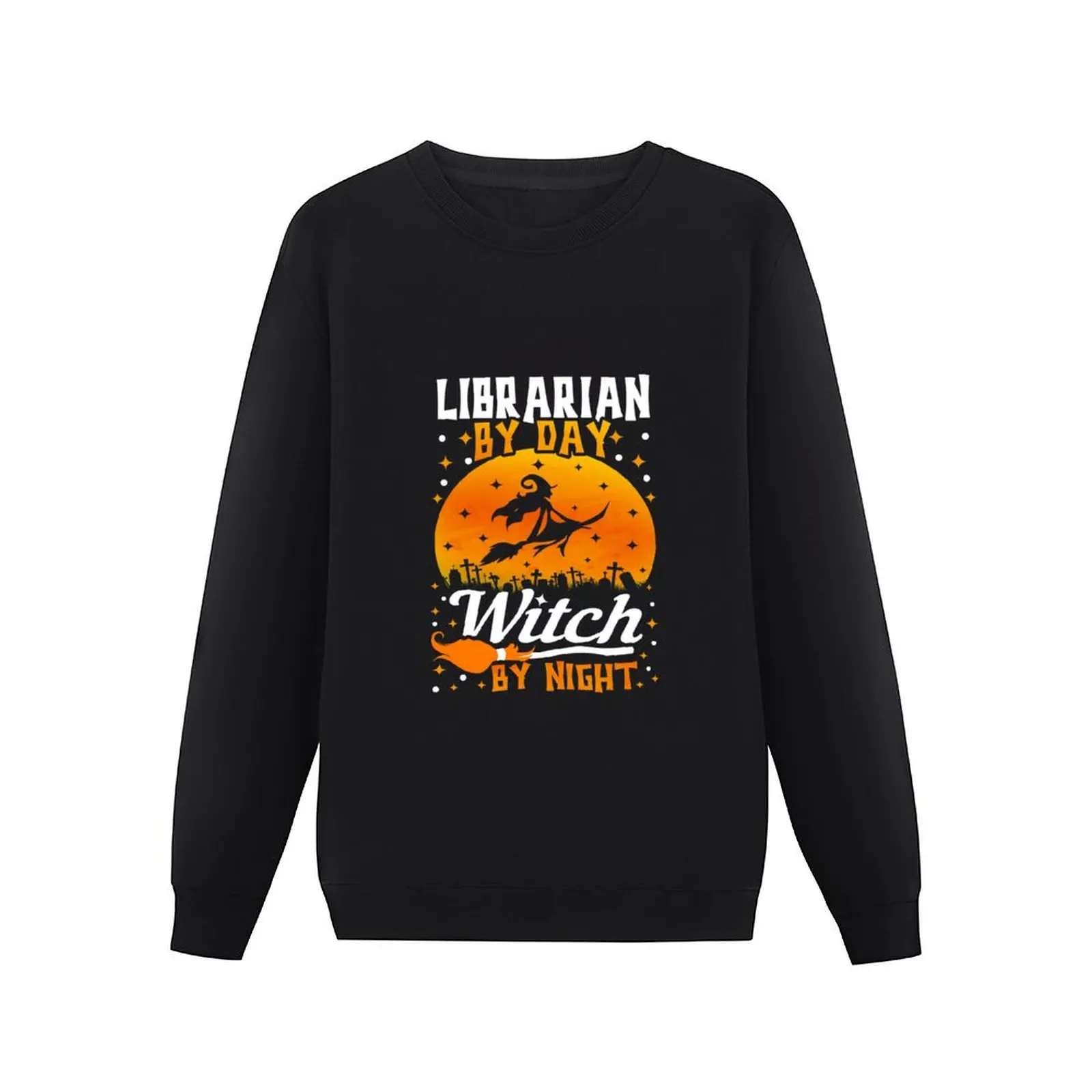 Librarian By Day Witch By Night Funny Halloween Pullover Hoodie tracksuit men's clothes autumn winter clothes autumn sweatshirt