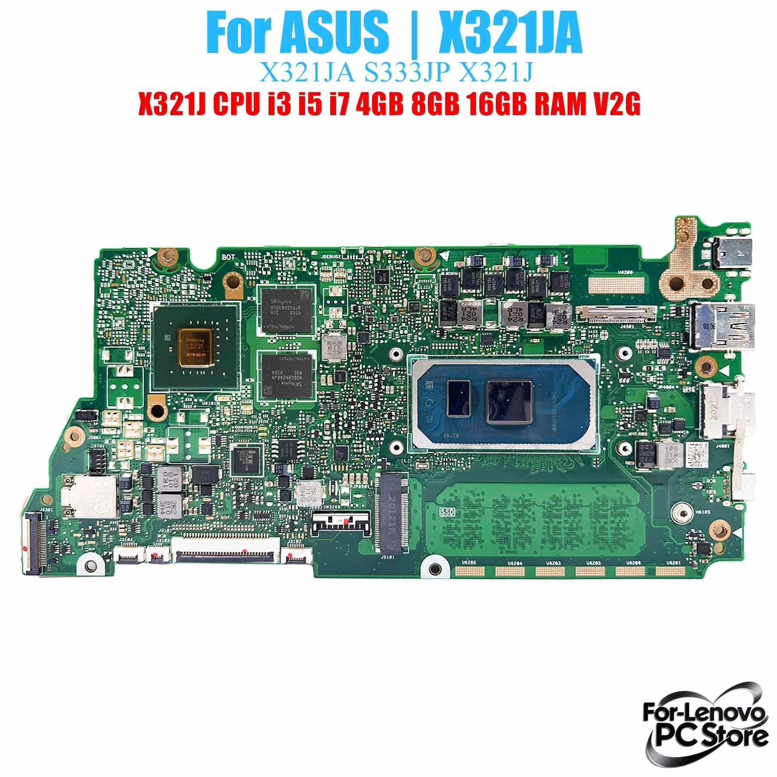 

X321JA For ASUS Laptop Motherboard X321JA for VivoBook I321J S333J S333JP X321J X321JP​ Laptop Mainboard