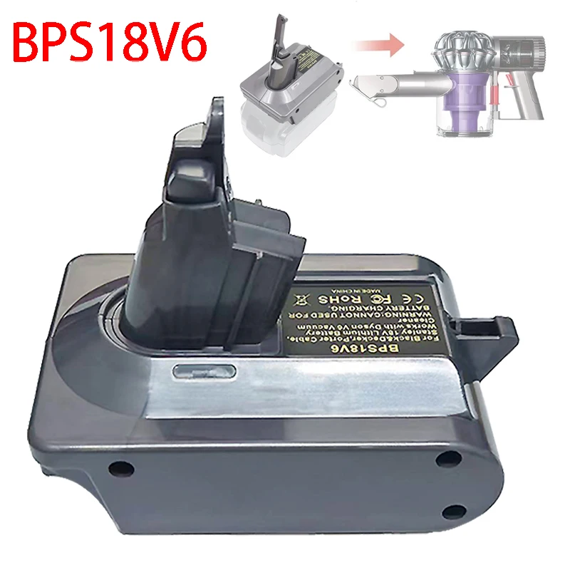 

BPS18V6 Battery Adapter Converter for Black Decker 18V Lithium Battery LB2X4020 Converted To for Dyson V6 Animal Vacuum Cleaner